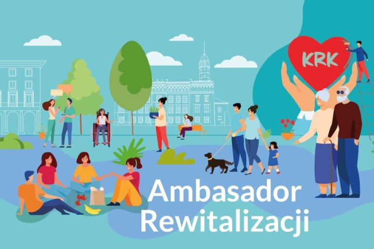 ,,Ambasador rewitalizacji na pod obszarze Kazimierz -Stradom”